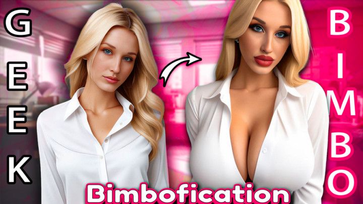 Bimbofication Transformation From Geek to Nympho Bimbo