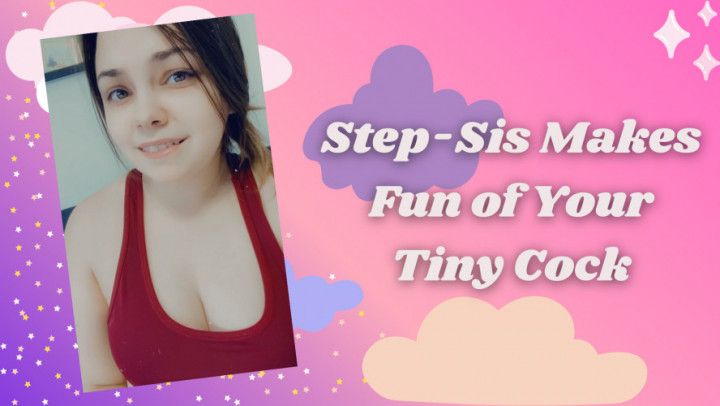 Step-Sis Makes Fun of Your Tiny Cock