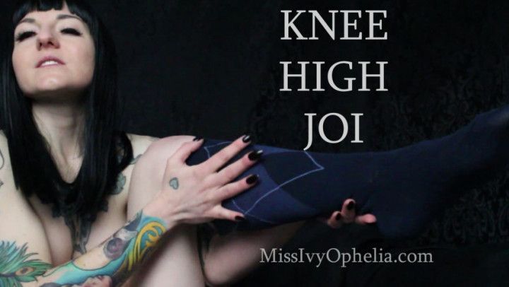 Knee High JOI