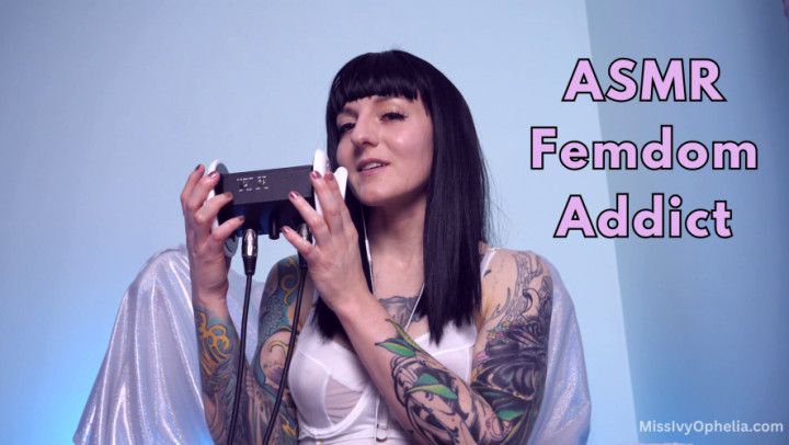 ASMR Femdom Addict