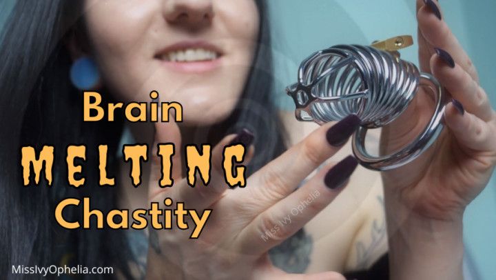 Brain Melting Chastity