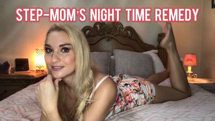 Step Mommy's Night Time Remedy