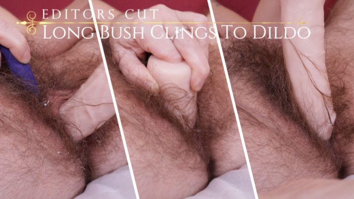 Long Bush Clings To Dildo With Orgasm