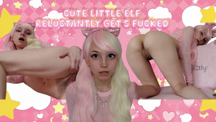 Cute Little Elf Reluctantly Get's Fucked