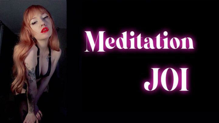 Meditation JOI