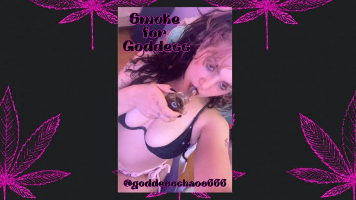 Smoke for Goddess