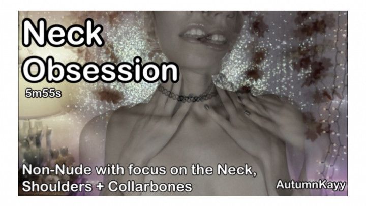 Neck Fetish Obsession