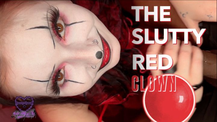 Red Slutty Clown Story w/ Val Honeythoot