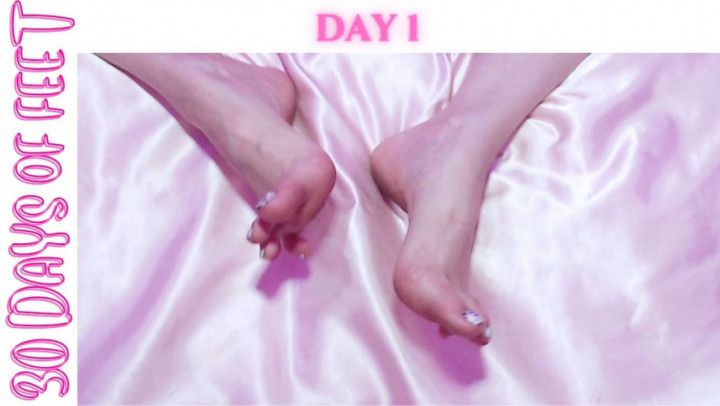 Day 1 of 30 days of feet