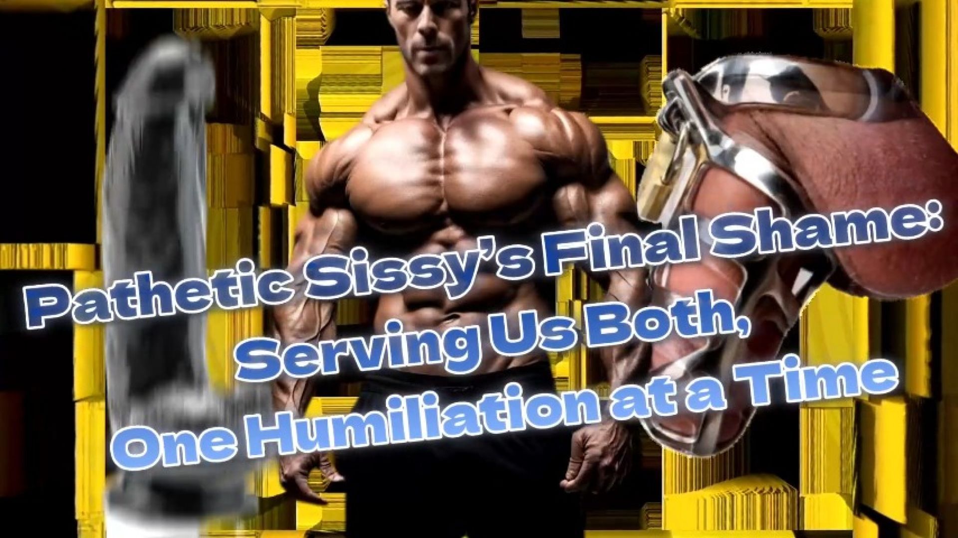 Pathetic Sissys Final Shame Serving Us Both, One Humili