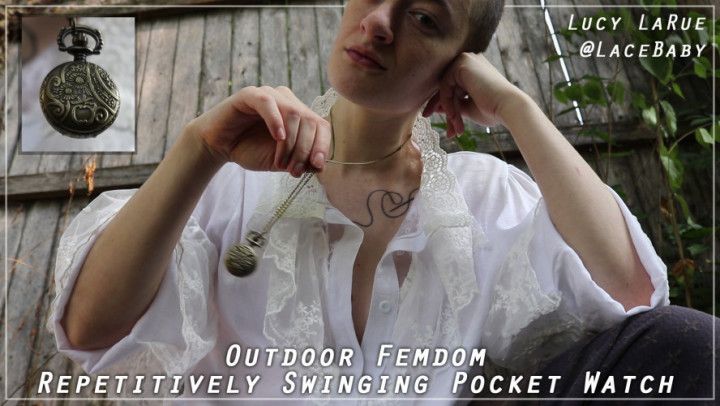 Outdoor Femdom Repetitively Swinging Pocket Watch