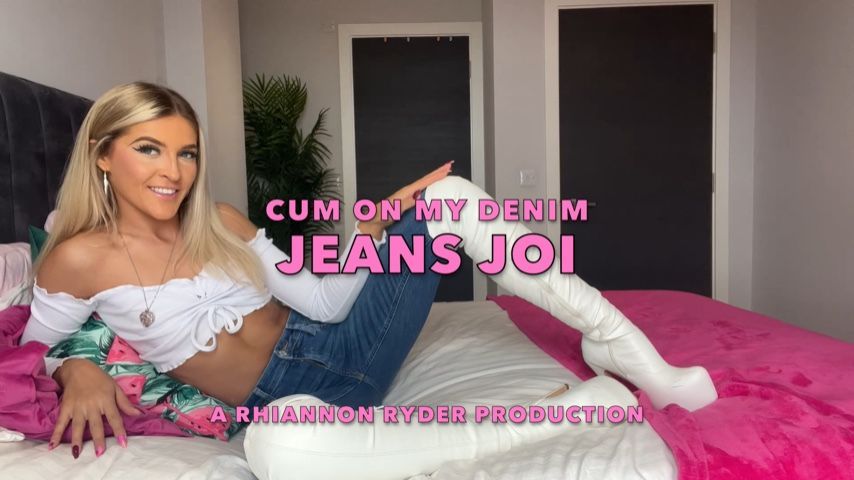 CUM ON MY DENIM JEANS JOI