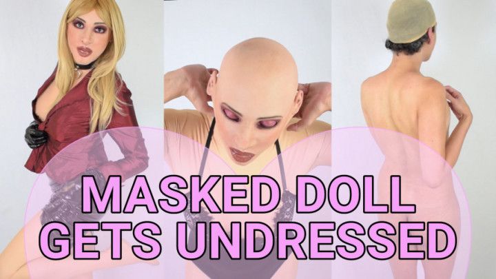 Masked Doll Gets Unmasked Transformation