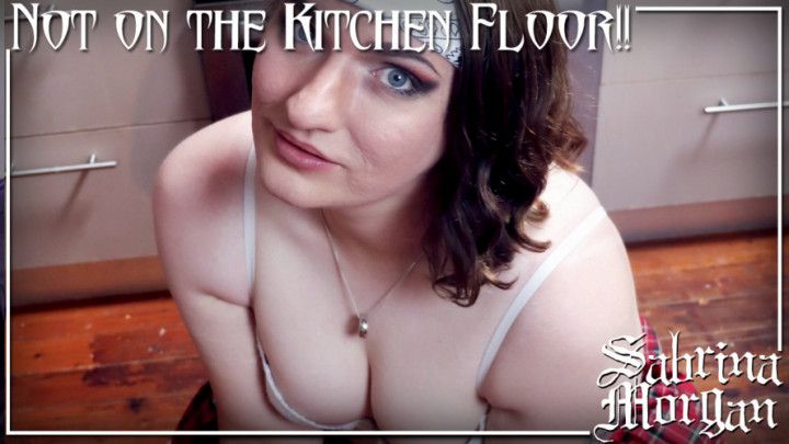 Not on the Kitchen Floor