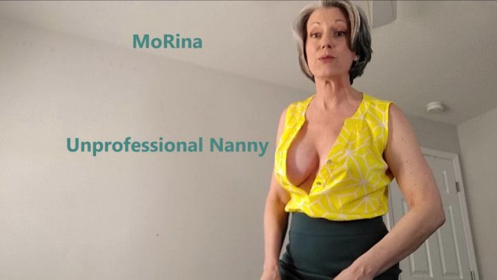 Unprofessional Nanny