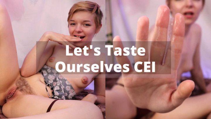 Let's Taste Ourselves CEI