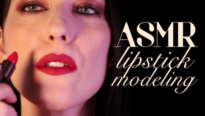 ASMR: Lipstick Modeling