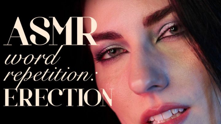 ASMR Word Repetition: Erection