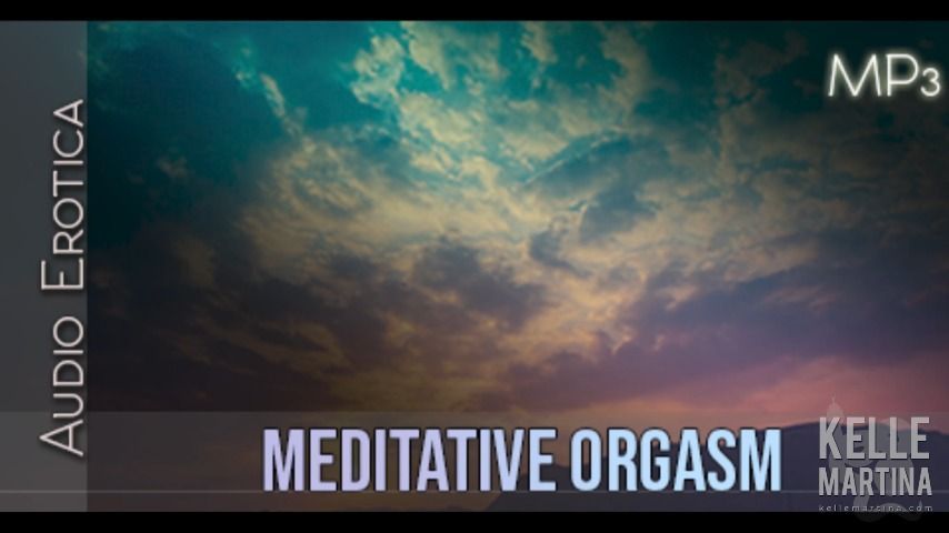 Meditative Orgasm