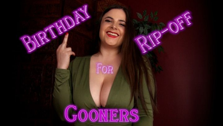 Birthday Rip-Off for Gooners