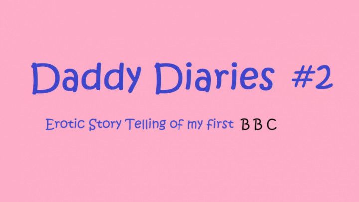 Daddy Diaries 2