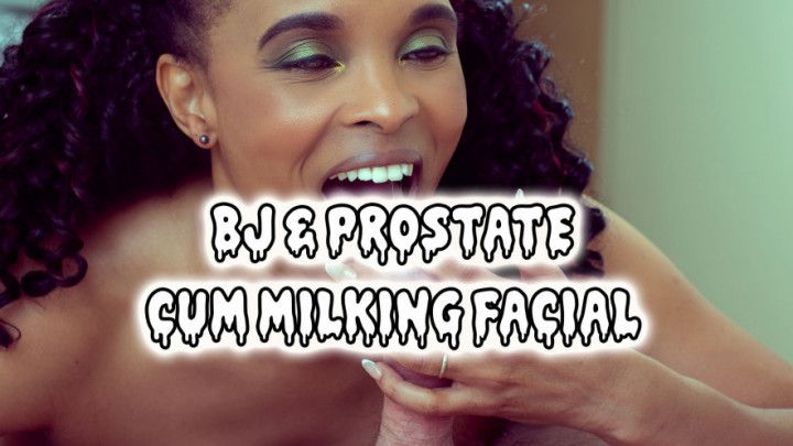 BJ and Prostrate Cum Milking Facial