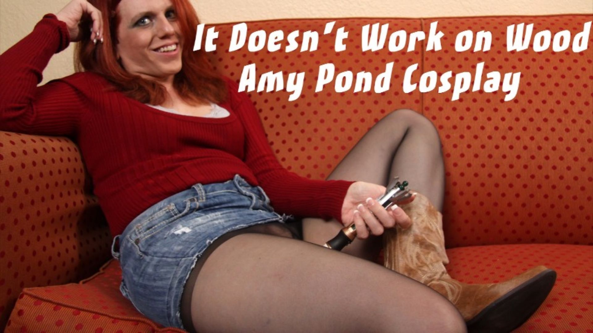 It Doesn't Work on Wood Amy Pond Cosplay