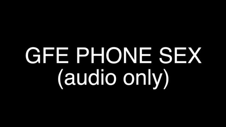 GFE Phone Sex audio only