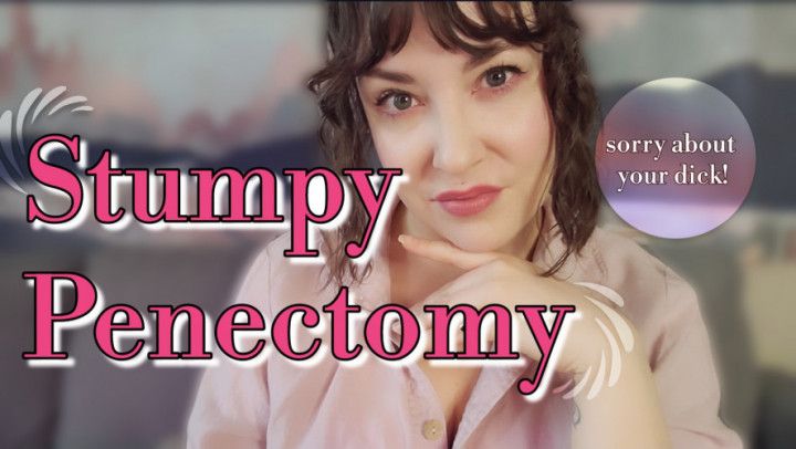 Stumpy Penectomy