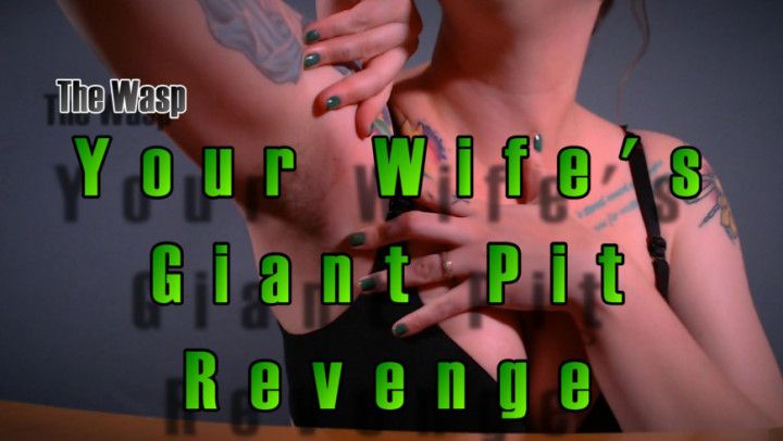 Giant Wife Pit Revenge