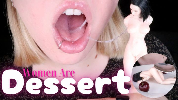 Women Are Dessert - HD