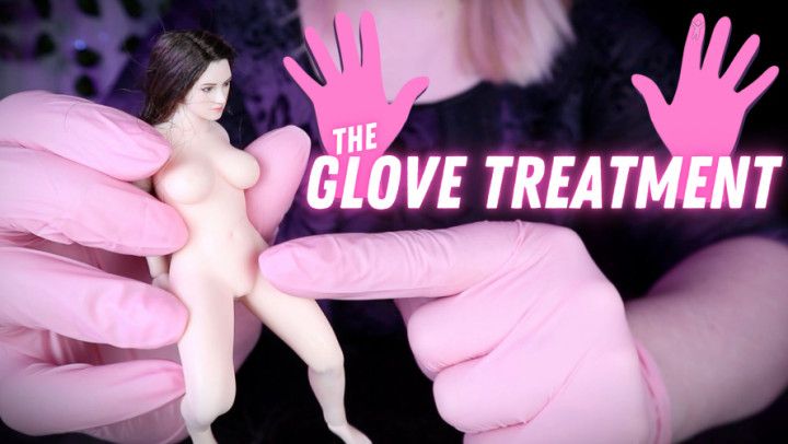 The Glove Treatment - HD