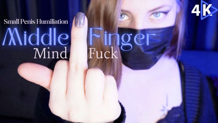 SPH Middle Finger Mind Fuck - 4K