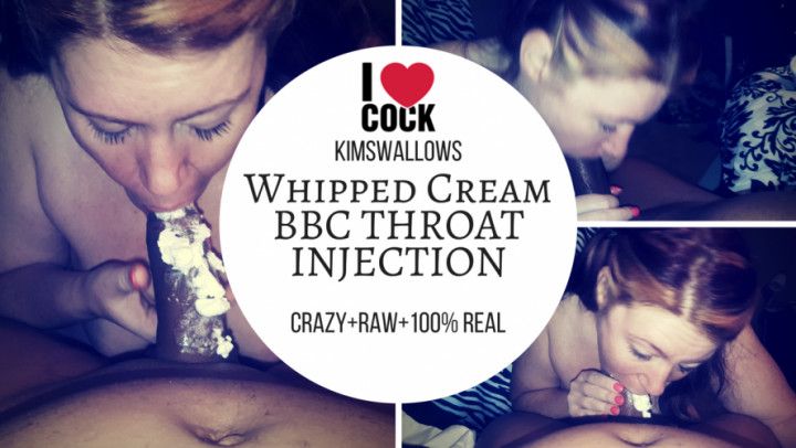 Whipped Cream BBC Throat Injection