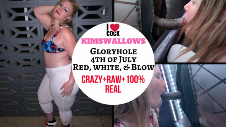 Gloryhole 4th of July Red, white, &amp; Blow