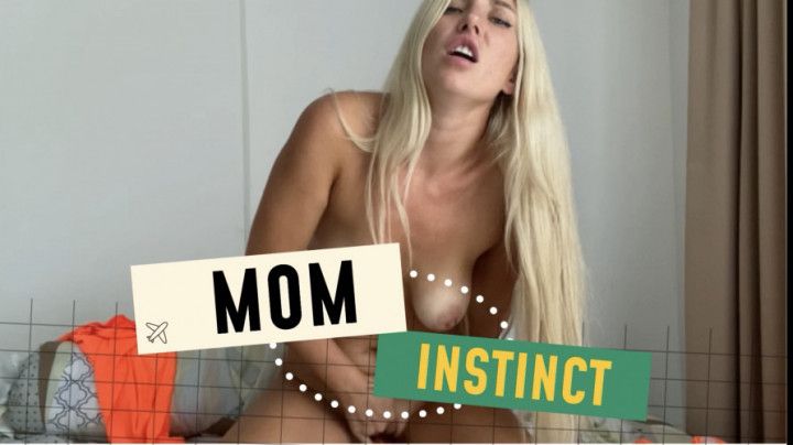 Mothers instinct