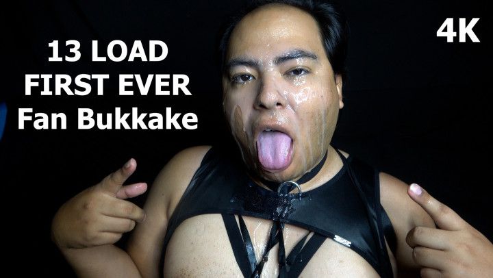 13 LOAD FIRST EVER Fan Bukkake