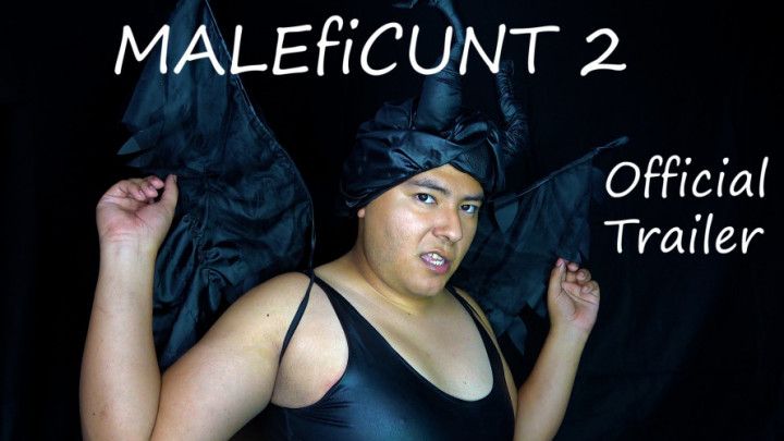 MALEfiCUNT 2 FREE eXXXtended Trailer