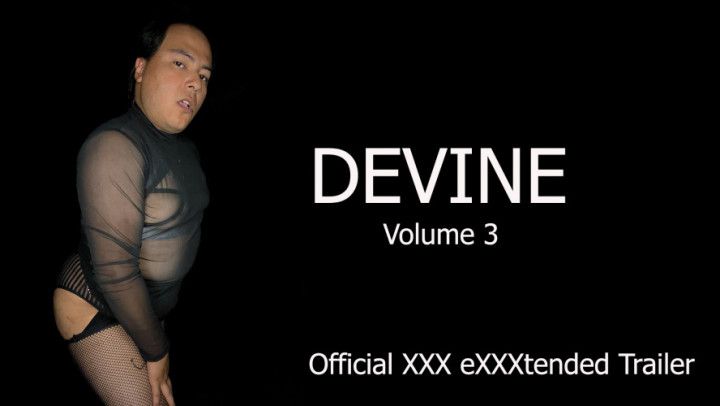 DEVINE Volume 3 Official eXXXtended Trailer