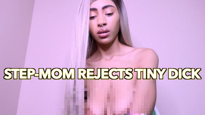 SPH | Bratty Step-Mom Reject Tiny Dick