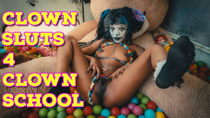 clown sluts for clown school