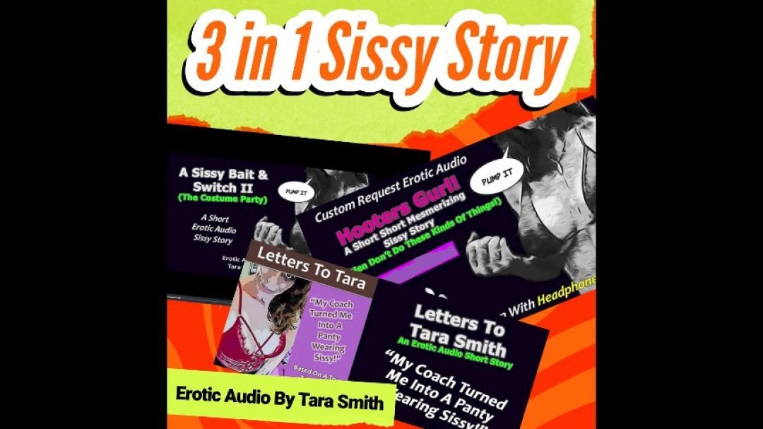 3 In 1 Sissy Story! Three Fetish Humiliation Erotic Audio