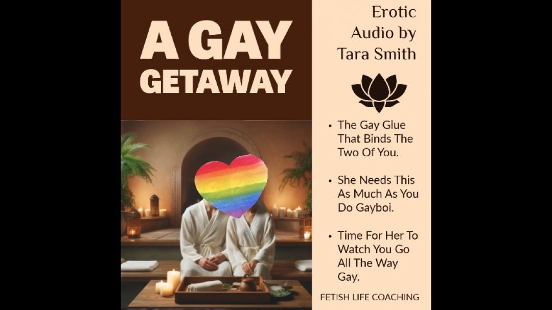 A Gay Getaway Bisexual Encouragement Erotic Audio Tara Smith