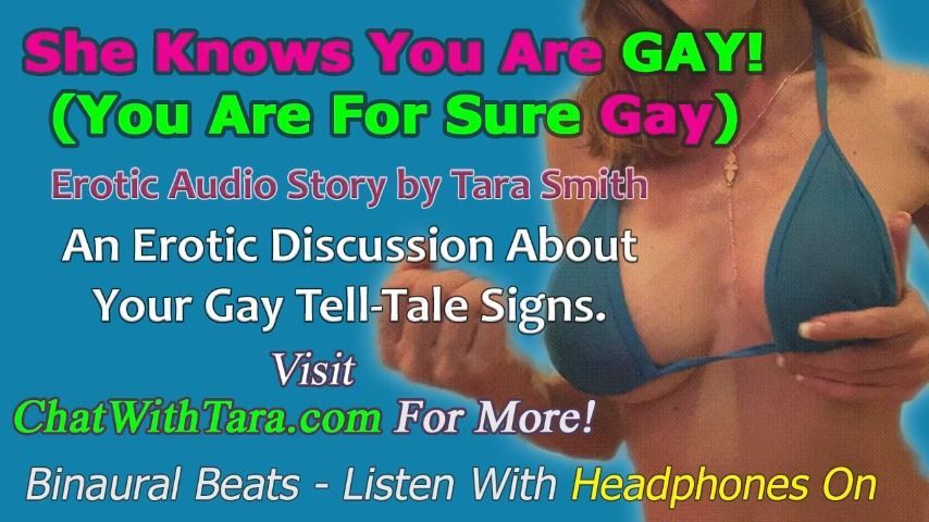 She KNOWS You Are GAY! Enhanced Audio