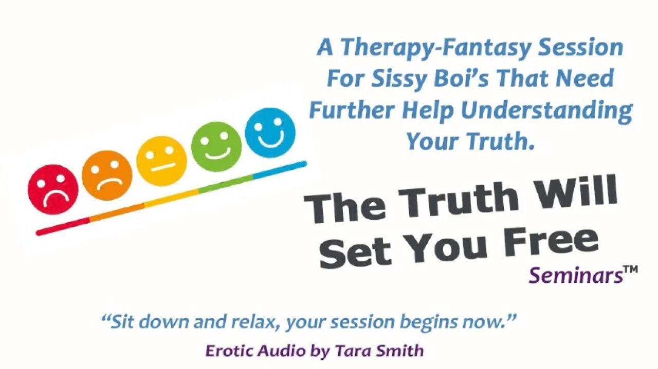 The Truth Will Set You Free Fantasy-Therapy Session SPH