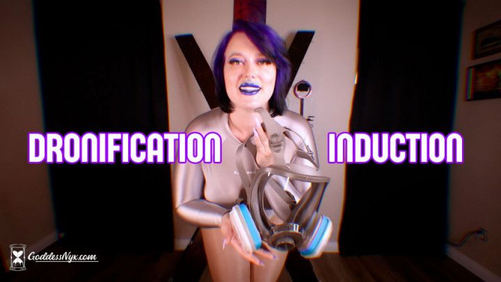 Dronification Induction