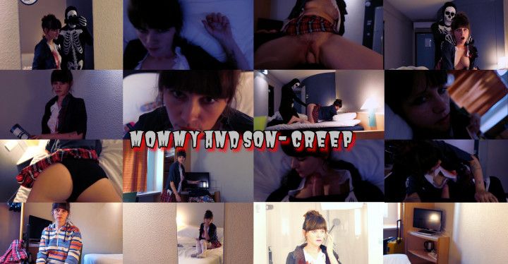 MOMMY AND SON- CREEP