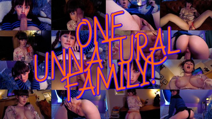 ONE UNNATURAL FAMILY