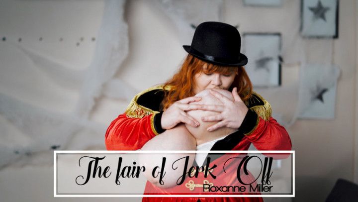 The Fair of Jerk Off