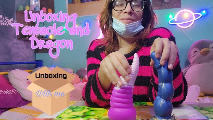 Unboxing Tentacle and Dragon